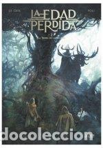 Libros: LA EDAD PERDIDA 2 LA TIERRA DE LAS JAURIAS - LEGRIS, JEROME