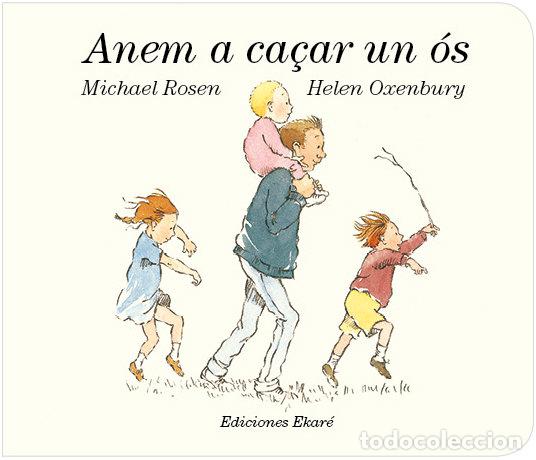 Libros: ANEM A CA&Ccedil;AR UN OS - MICHAEL ROSSEN
