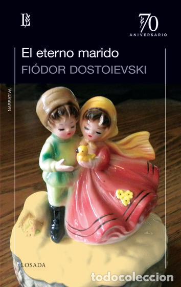 Libros: ETERNO MARIDO,EL - DOSTOIEVSKI, FIODOR