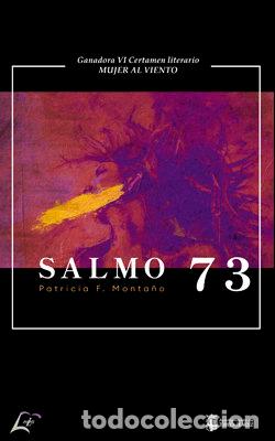 Libros: SALMO 73 - F. MONTA&Ntilde;O, PATRICIA