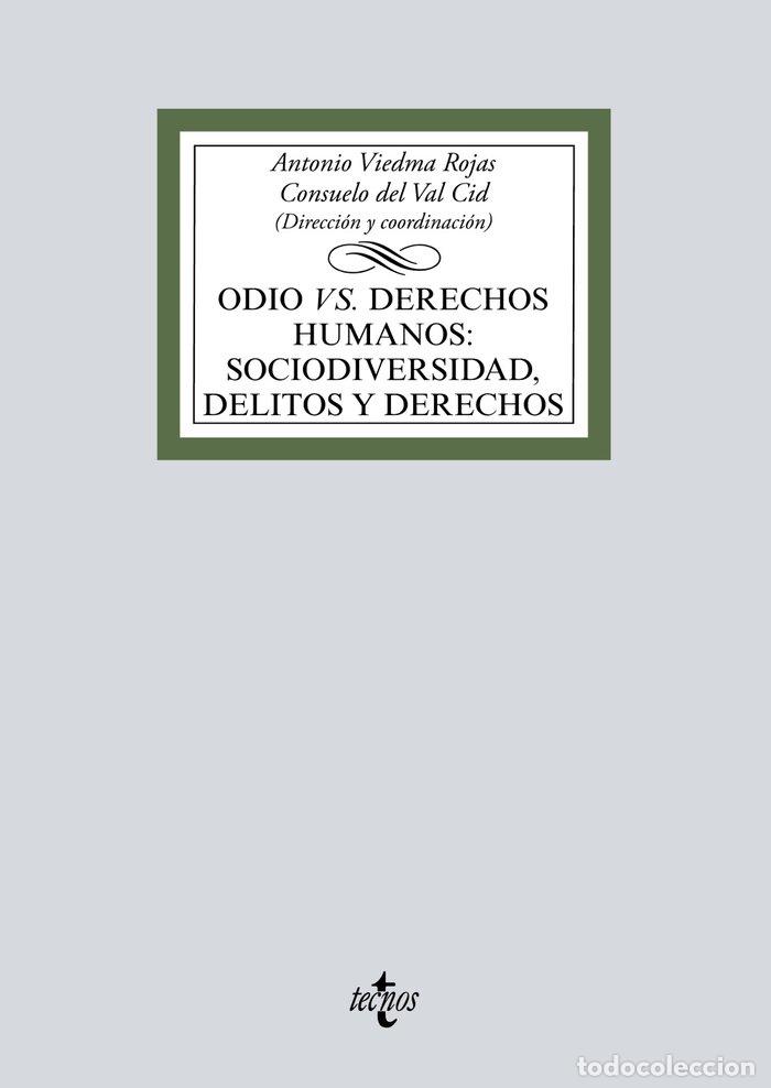 books: ODIO VS DERECHOS HUMANOS: SOCIODIVERSIDAD, DELITOS Y DERECHO - VIEDMA ROJAS, ANTONIO