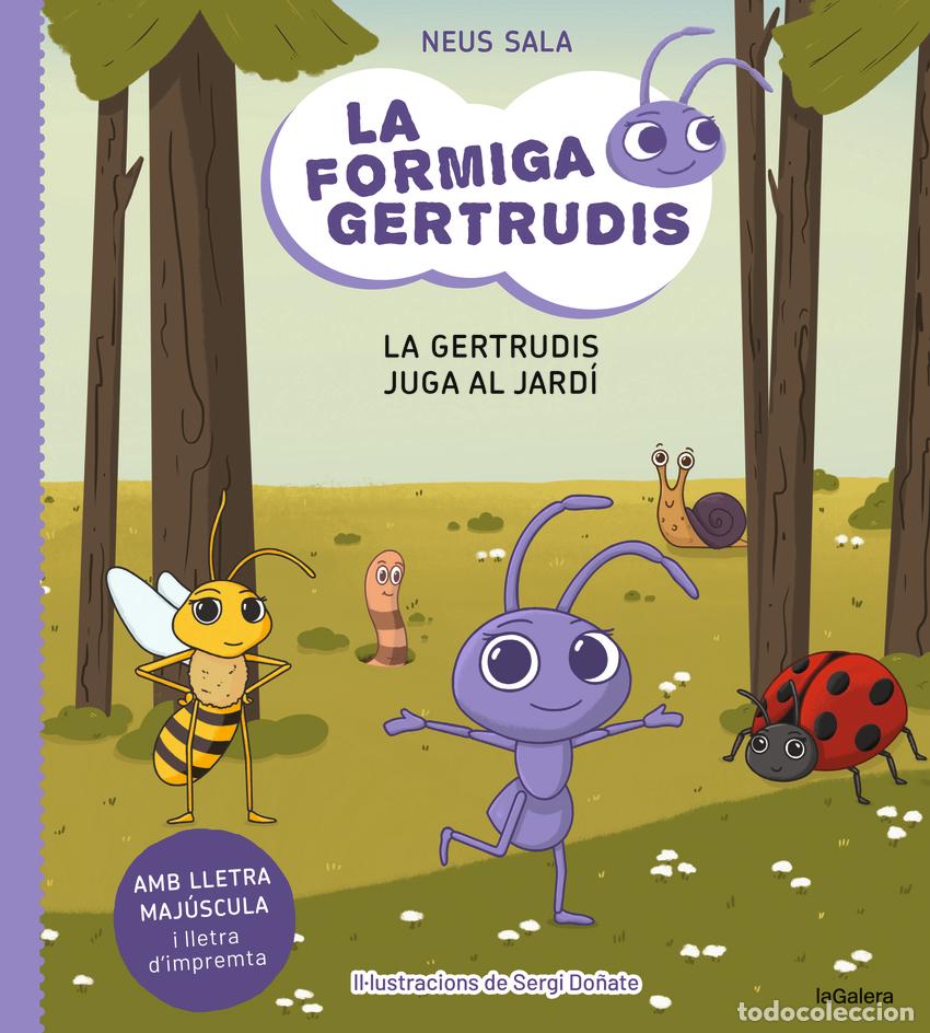 B&uuml;cher: LA FORMIGA GERTRUDIS 2. LA GERTRUDIS JUGA AL JARD&Iacute; - SALA BAIGET, NEUS
