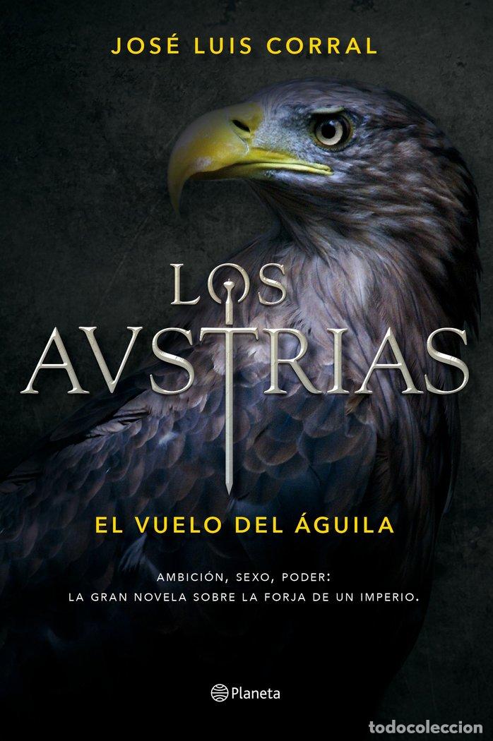 B&uuml;cher: AUSTRIAS EL VUELO DEL AGUILA,LOS - CORRAL, JOSE LUIS