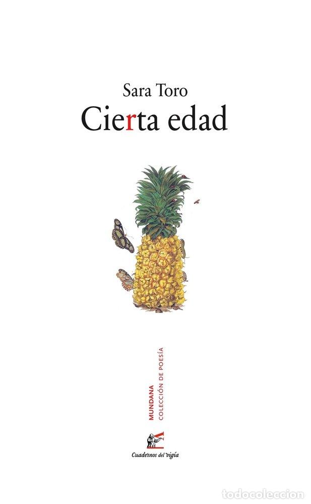Livros: CIERTA EDAD - TORO BALLESTEROS, SARA