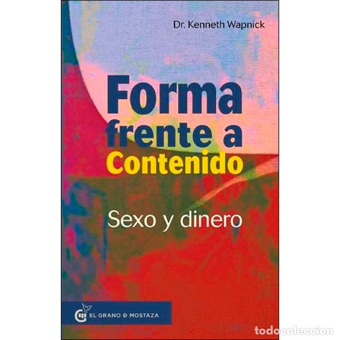 Livros: FORMA FRENTE A CONTENIDO - WAPNICK, DR. KENNETH