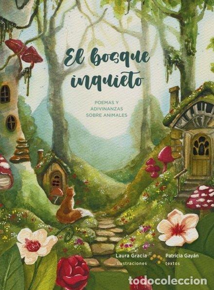 Livros: EL BOSQUE INQUIETO POEMAS Y ADIVINANZAS SOBRE ANIMALES - .