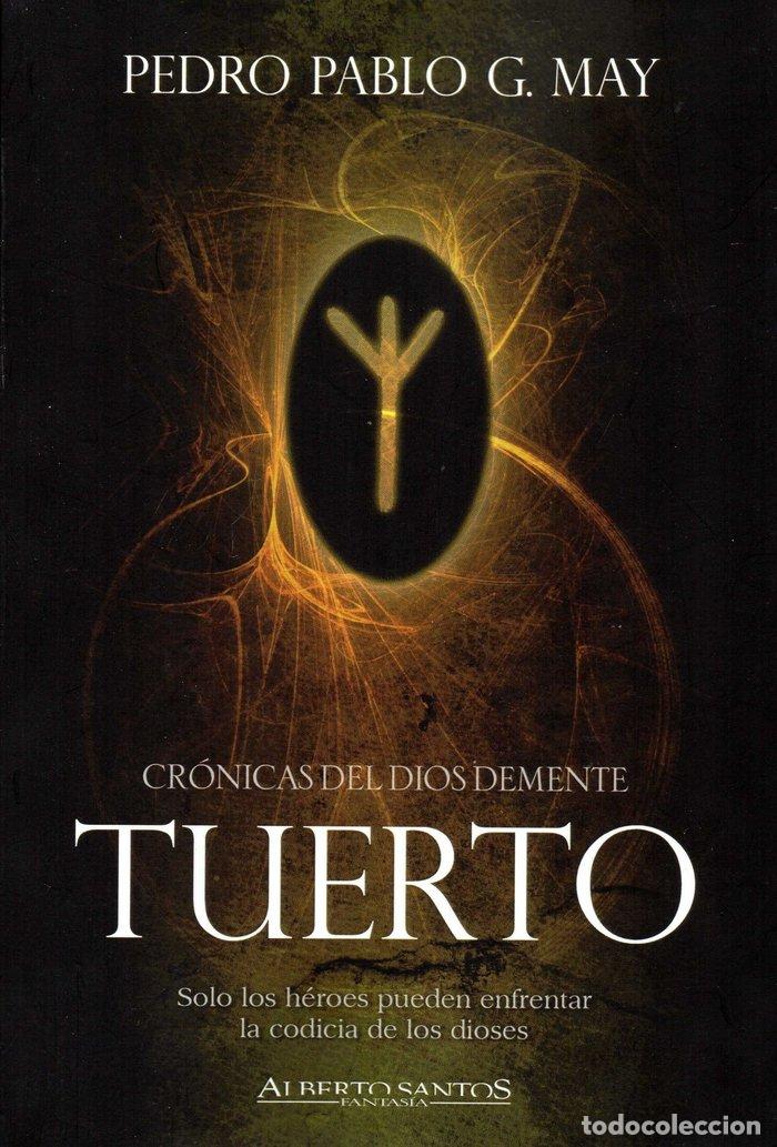 Libri: TUERTO - MAY, PEDRO PABLO G