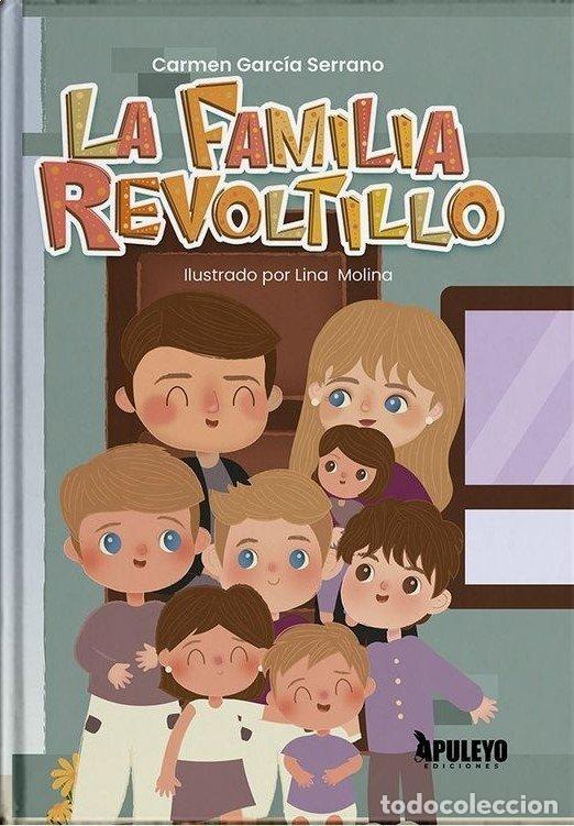 Libros: LA FAMILIA REVOLTILLO - GARCIA SERRANO, CARMEN