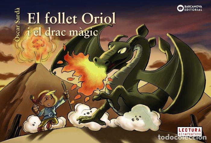 Libri: FOLLET ORIOL I EL DRAC MAGIC,EL - SARDA, OSCAR