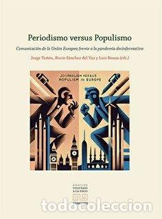 Libri: PERIODISMO VERSUS POPULISMO - TU&Ntilde;ON, JORGE