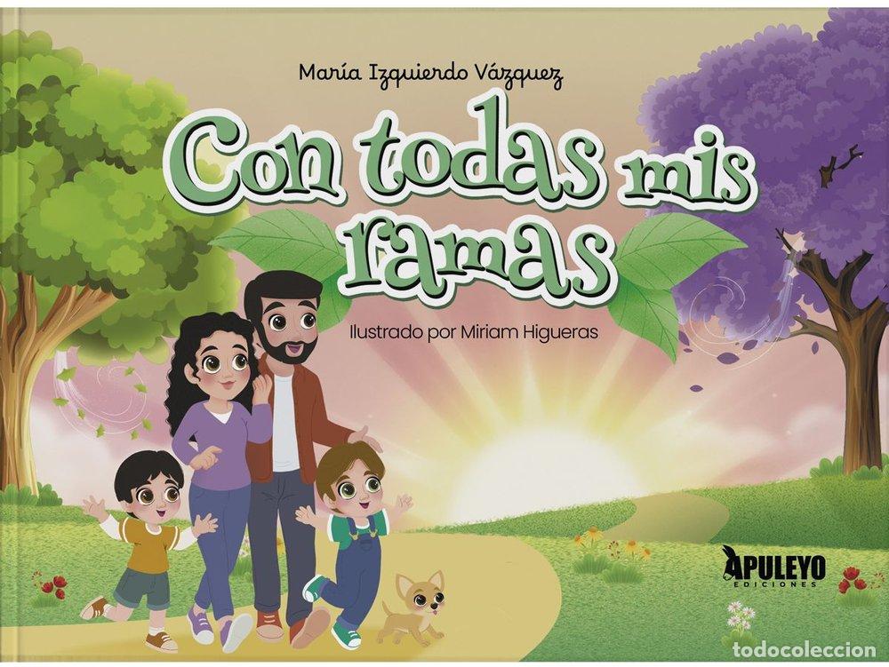 Libri: CON TODAS MIS RAMAS - IZQUIERDO VAZQUEZ, MARIA