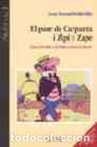 Libri: PARE DE CARPANTA I ZIPI Y ZAPE,EL - SOLDEVILLA, JOAN M.