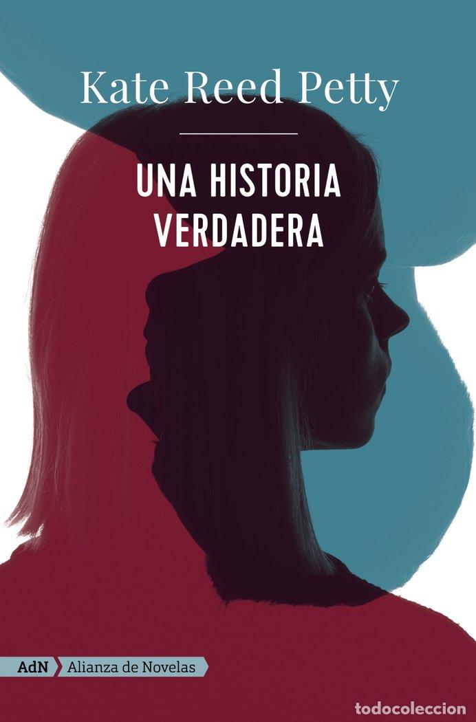 Livros: UNA HISTORIA VERDADERA ADN - PETTY, KATE REED