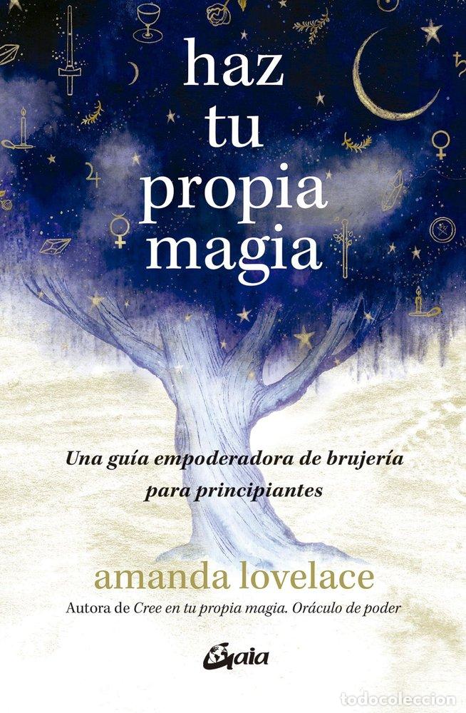 Livros: HAZ TU PROPIA MAGIA - AMANDA LOVELACE