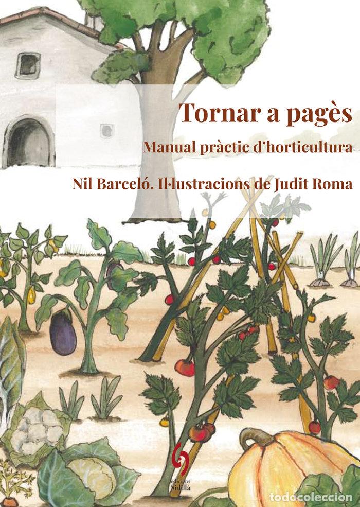 Libros: TORNAR A PAGES - NIL BARCELO