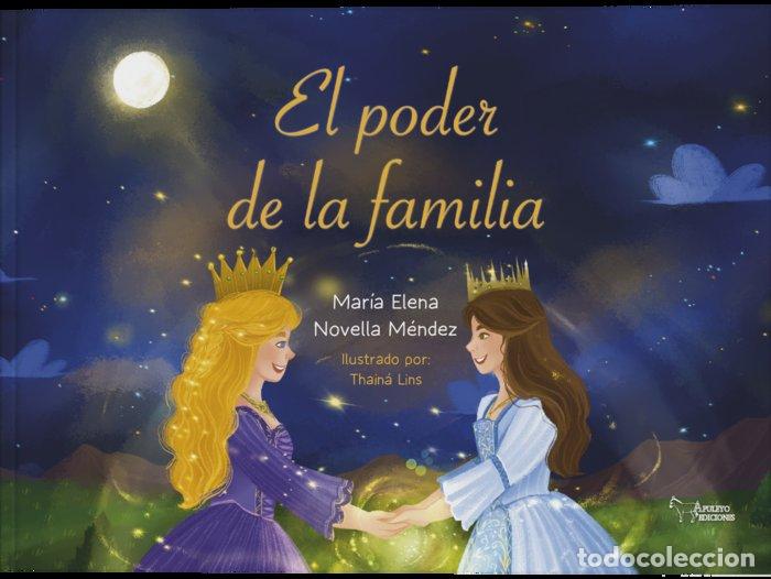 Libros: EL PODER DE LA FAMILIA - NOVELLA MENDEZ, MARIA ELENA