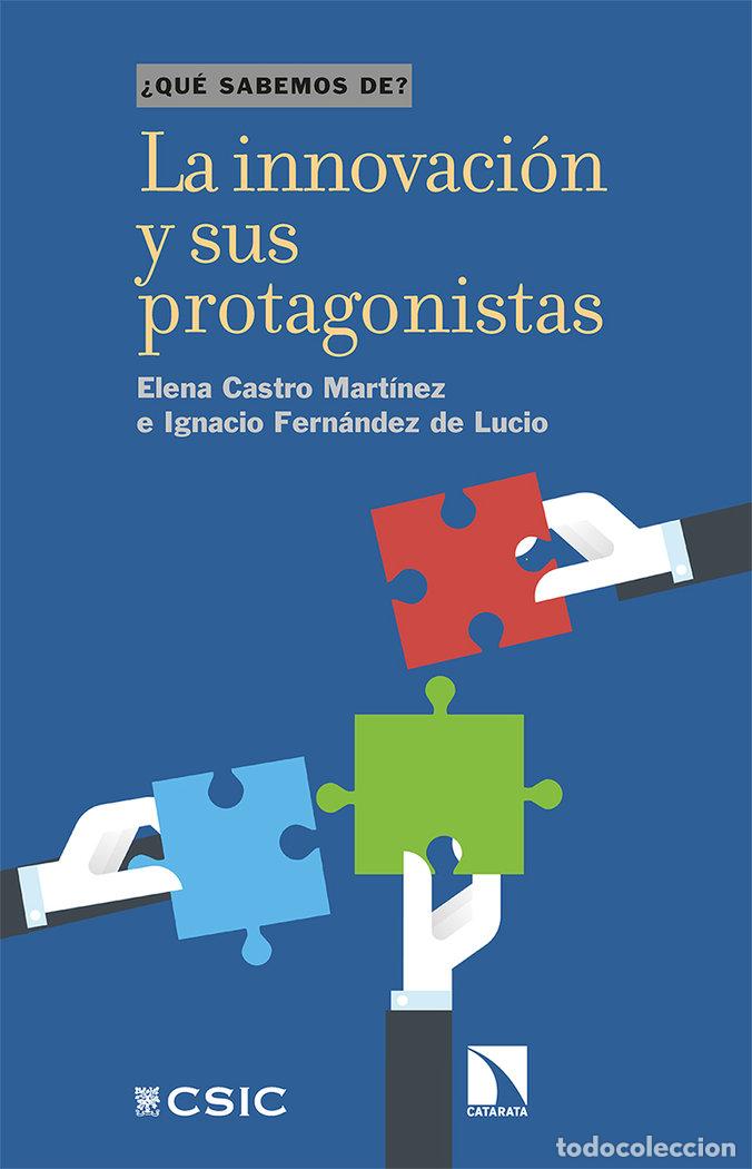 Livres: INNOVACION Y SUS PROTAGONISTAS,LA - CASTRO, ELENA