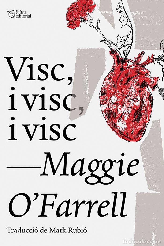 Libri: VISC I VISC I VISC - OFARRELL, MAGGIE