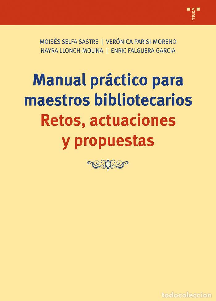 Libri: MANUAL PRACTICO PARA MAESTROS BIBLIOTECARIOS - FALGUERA GARCIA, ENRIC