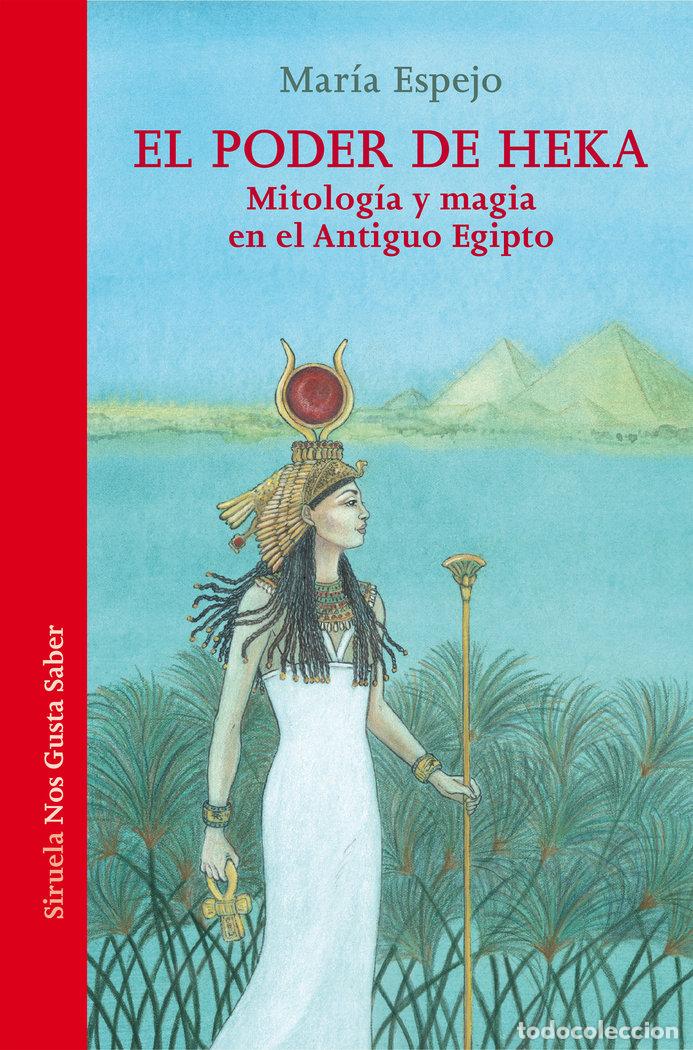 Livros: EL PODER DE HEKA - ESPEJO, MARIA