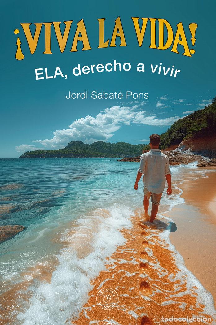 books: VIVA LA VIDA - SABATE PONS, JORDI