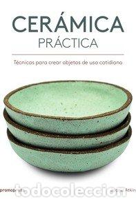books: CERAMICA PRACTICA - JACQUI ATKIN