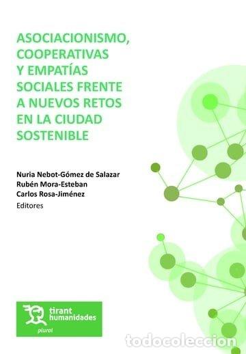Libros: ASOCIACIONISMO COOPERATIVAS Y EMPATIAS SOCIALES FRENTE A NU - ROSA JIMENEZ, CARLOS