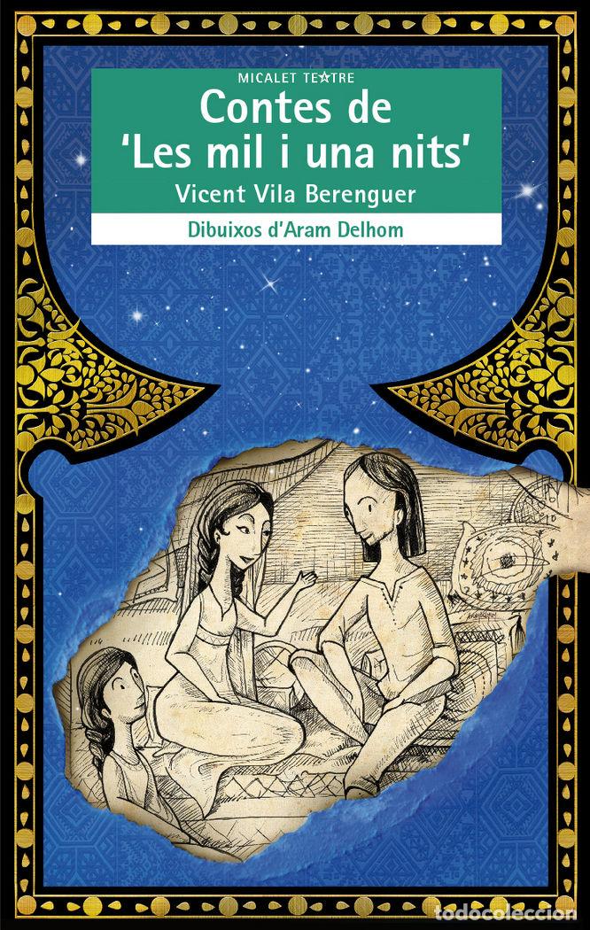 Livros: CONTES DE 'LES MIL I UNA NITS' - VILA BERENGUER, VICENT