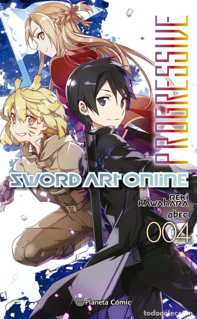 Livres: SWORD ART ONLINE PROGRESSIVE NOVELA - KAWAHARA, REKI