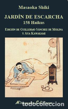 Livres: JARDIN DE ESCARCHA 158 HAIKUS - SHIKI, MASAOKA