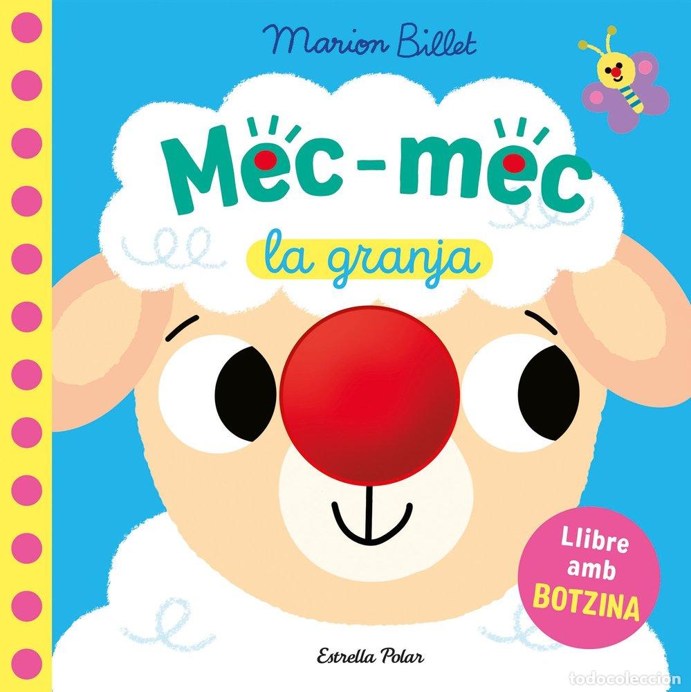 B&uuml;cher: MEC MEC LA GRANJA LLIBRE AMB BOTZINA - BILLET, MARION
