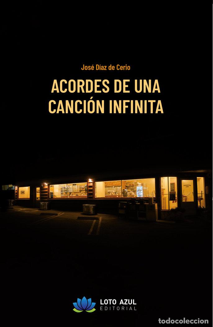 B&uuml;cher: ACORDES DE UNA CANCION INFINITA - DIAZ DE CERIO, JOSE