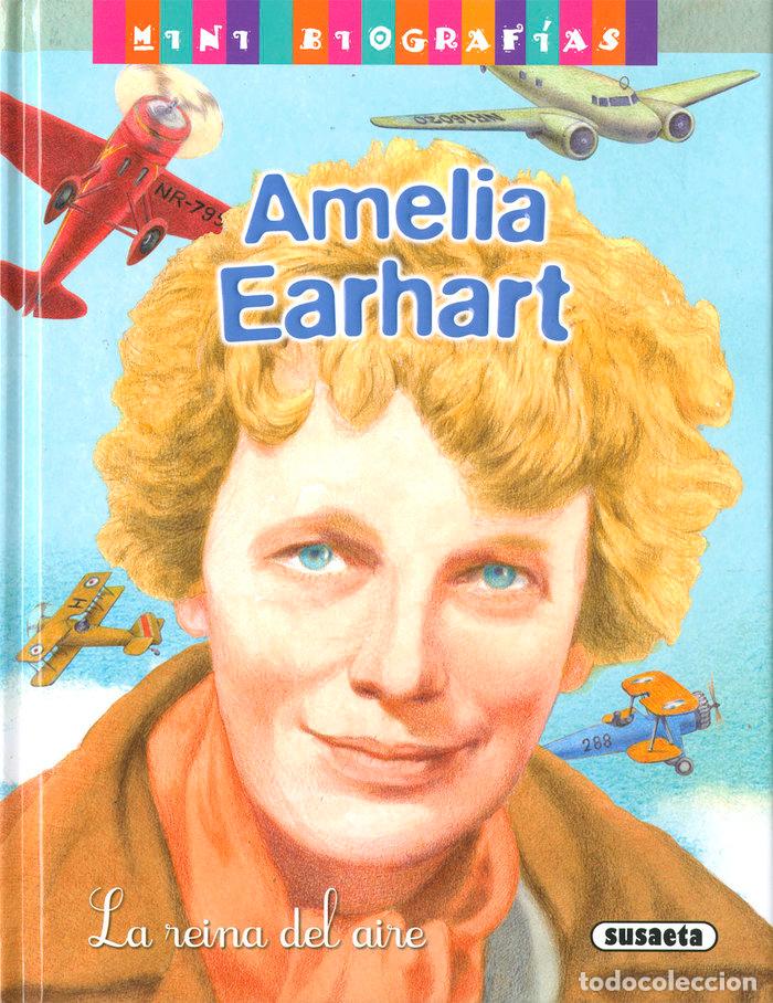 Livros: AMELIA EARHART LA REINA DEL AIRE - MORAN, JOSE