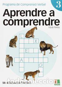 Livros: APRENDRE A COMPRENDRE 3, EDUCACIO PRIMARIA. PROGRAMA DE COMP - .