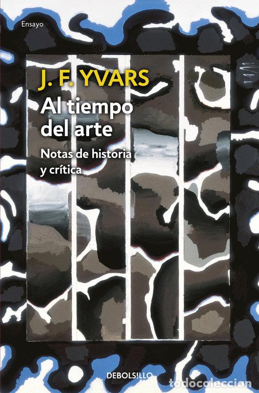 Libros: AL TIEMPO DEL ARTE DBEA - YVARS, J.