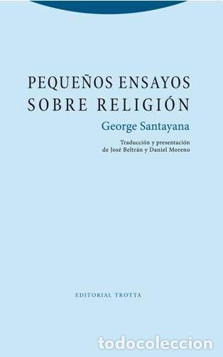 Livros: PEQUE&Ntilde;OS ENSAYOS SOBRE RELIGION - SANTAYANA, GEORGE