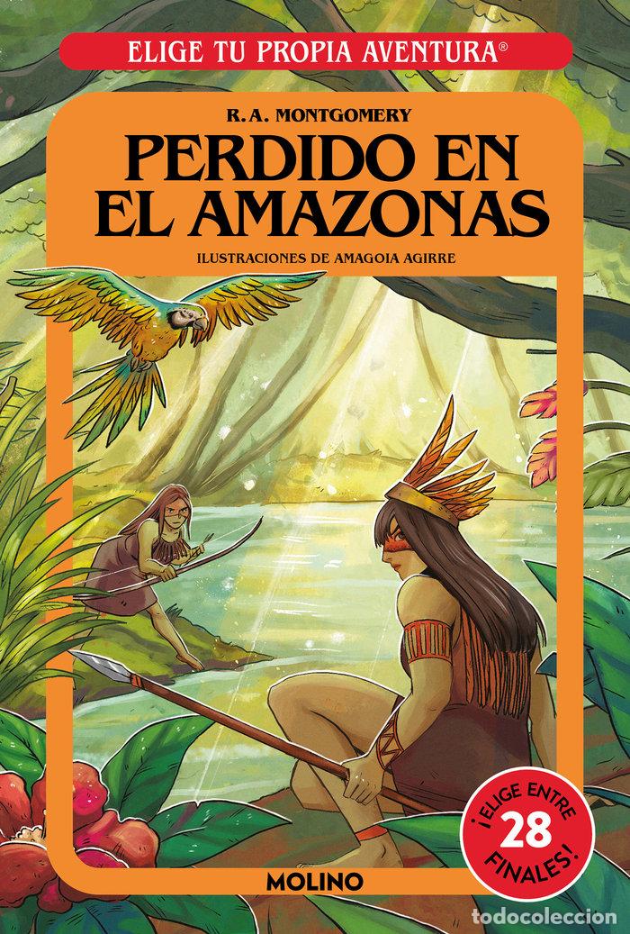 Livros: ELIGE TU PROPIA AVENTURA PERDIDO EN EL AMAZONAS - MONTGOMERY, R.A.