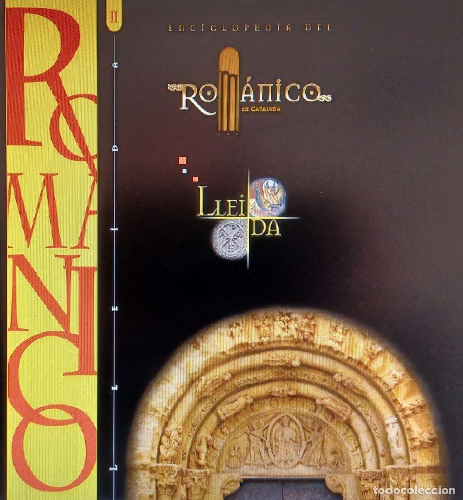 Libri: ENCICLOPEDIA DEL ROMANICO LERIDA II - AA.VV