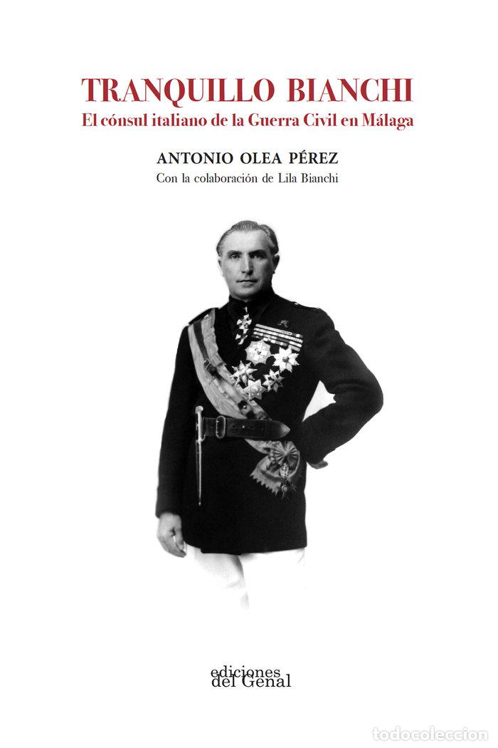 Libri: TRANQUILLO BIANCHI. - OLEA PEREZ, ANTONIO