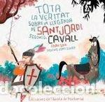 Libros: TOTA LA VERITAT SOBRE LA LLEGENDA DE SANT JORDI SEGONS EL - GOMA, ENRIC