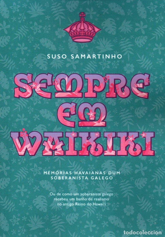 Libri: SEMPRE EM WAIKIKI - SAMARTINHO, SUSO