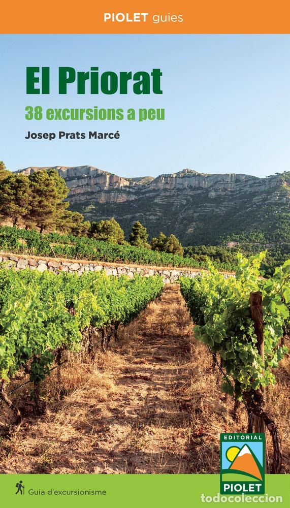 B&uuml;cher: EL PRIORAT 38 EXCURSIONS A PEU - PRATS MARCE, JOSEP