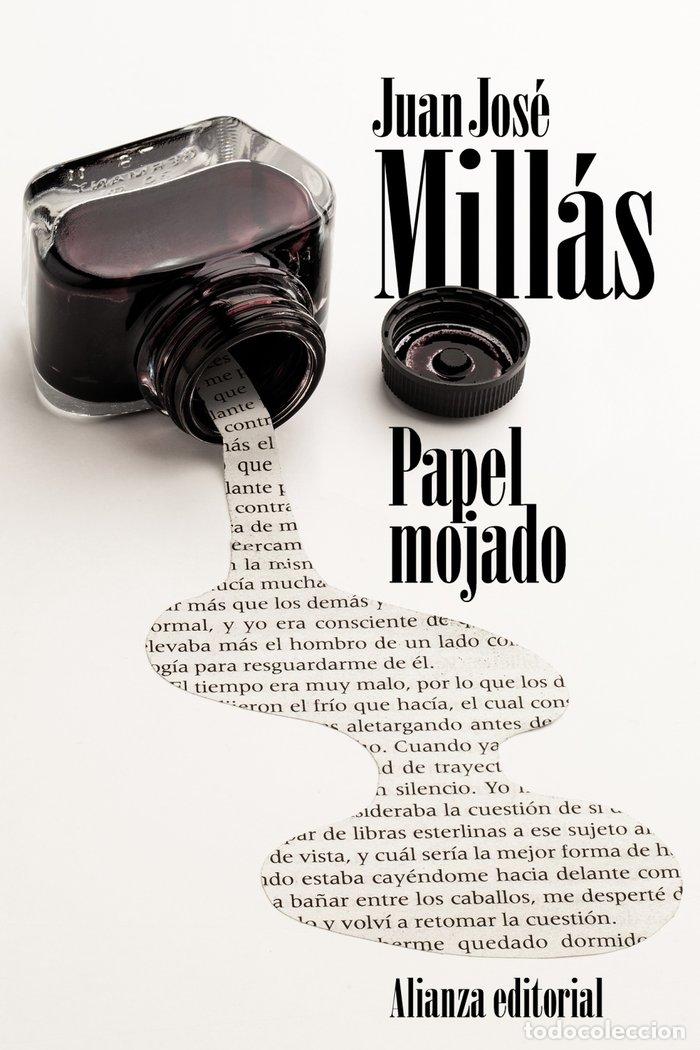 Livros: PAPEL MOJADO - MILLAS, JUAN JOSE