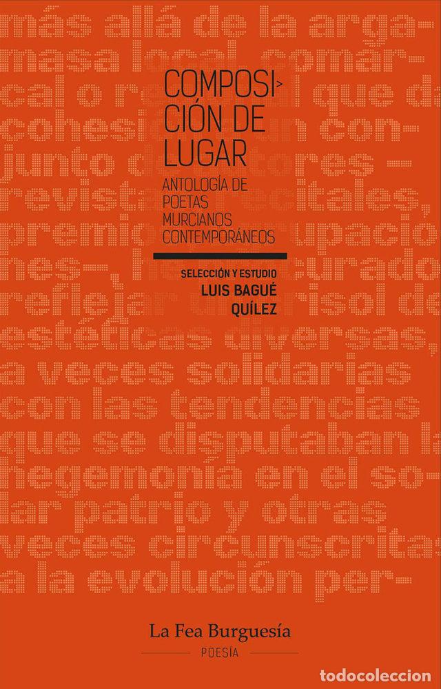 Libri: COMPOSICION DE LUGAR - BAGUE QUILEZ, LUIS