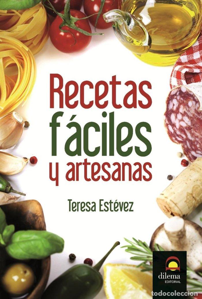 Libros: RECETAS FACILES Y ARTESANAS - ESTEVEZ, TERESA