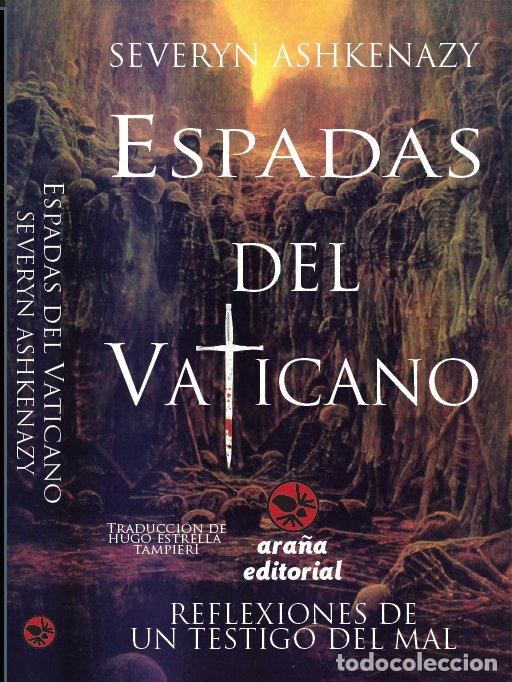 Libros: ESPADAS DEL VATICANO - ASHKENAZY, SEVERYN
