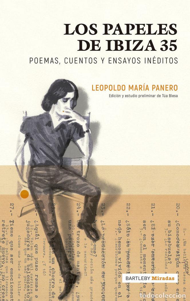 Libri: PAPELES DE IBIZA 35,LOS - PANERO, LEOPOLDO MARIA
