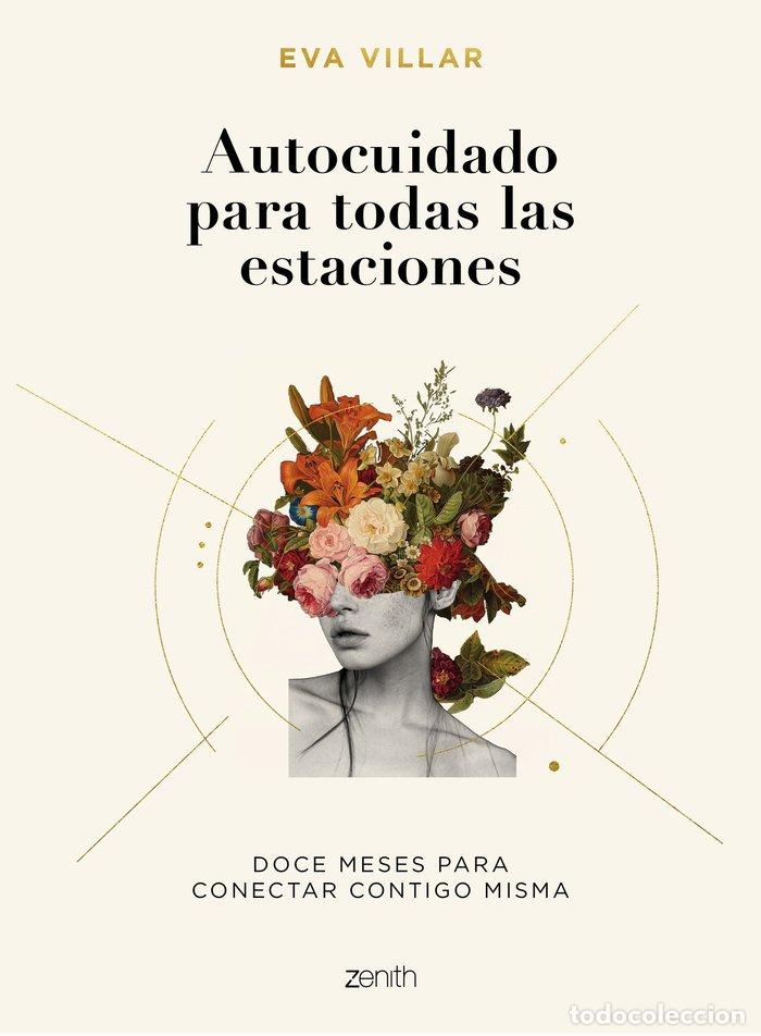 Libri: AUTOCUIDADO PARA TODAS LAS ESTACIONES - EVA VILLAR