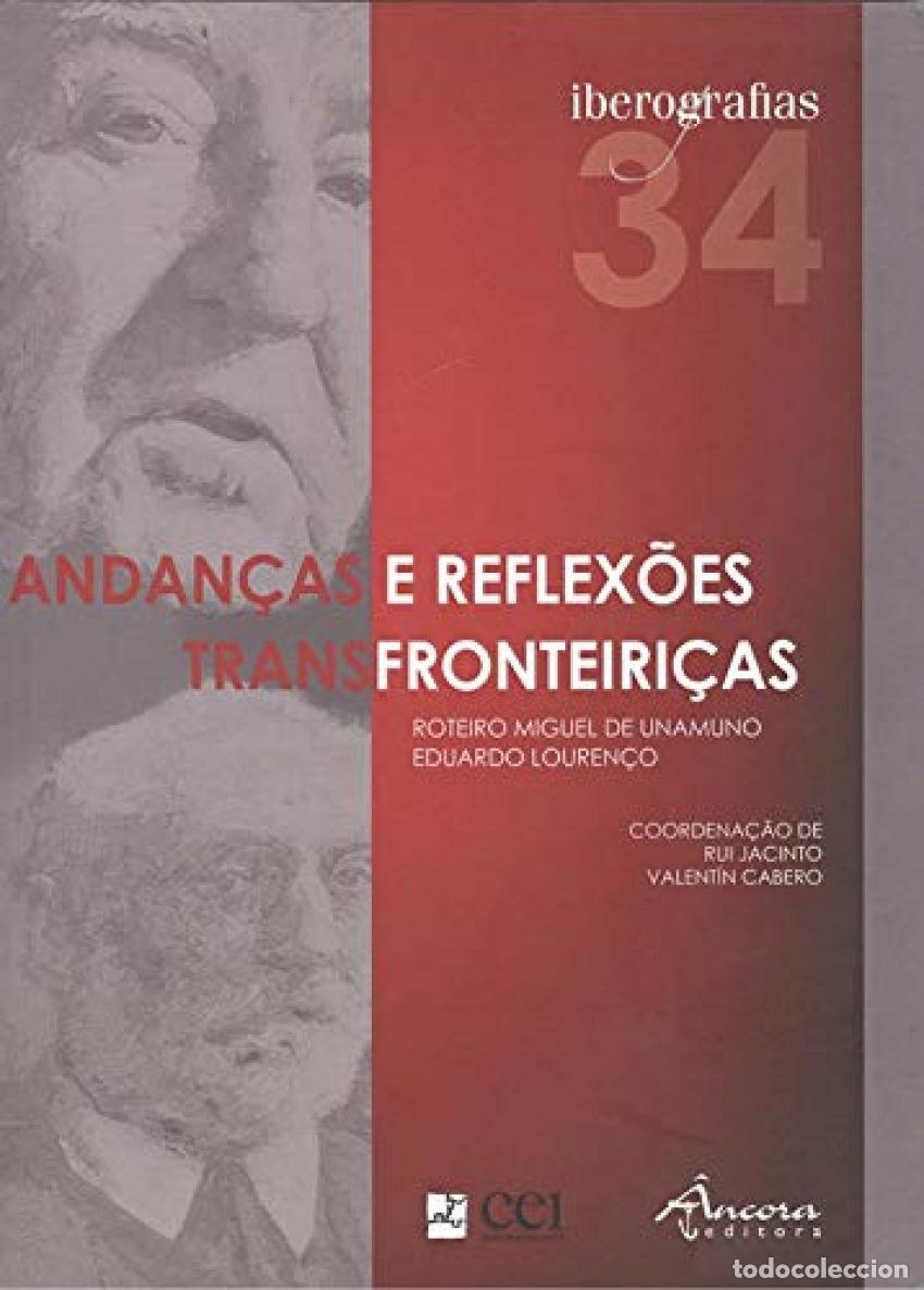 Libri: IBEROGRAFIAS 34. ANDAN&Ccedil;AS E REFLEX&Otilde;ES TRANSFRONTEIRI&Ccedil;AS - Varios autores