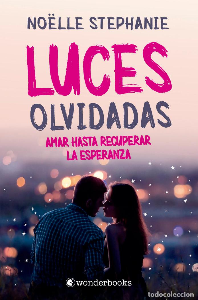 books: LUCES OLVIDADAS - STEPHANIE, NOELLE